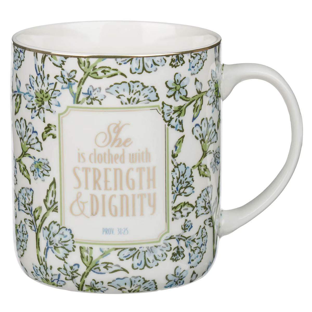 Strength and Dignity Blue Cottage Garden Ceramic Coffee Mug - Proverbs 31:25